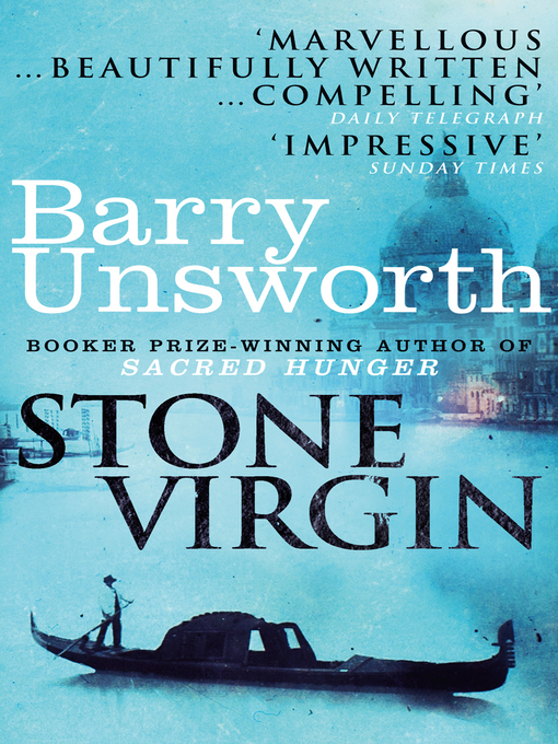 Title details for Stone Virgin by Barry Unsworth - Wait list